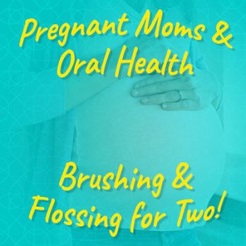 Fuquay-Varina dentists at Fuquay Family Dentistry discuss how the oral health of pregnant women can affect the baby before and after birth.