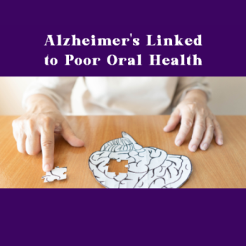 Fuquay-Varina dentist, Dr. McCormick at Fuquay Family Dentistry, explains the connection between Alzheimer’s and oral health.